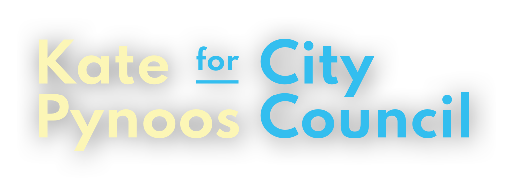 Kate Pynoos for City Council